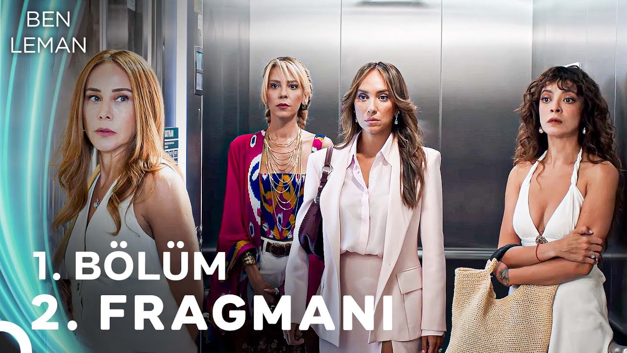 Ben Leman 1. Bölüm 2. Fragmanı: Eski Sırların ve Aşkların Hikayesi 🎬
