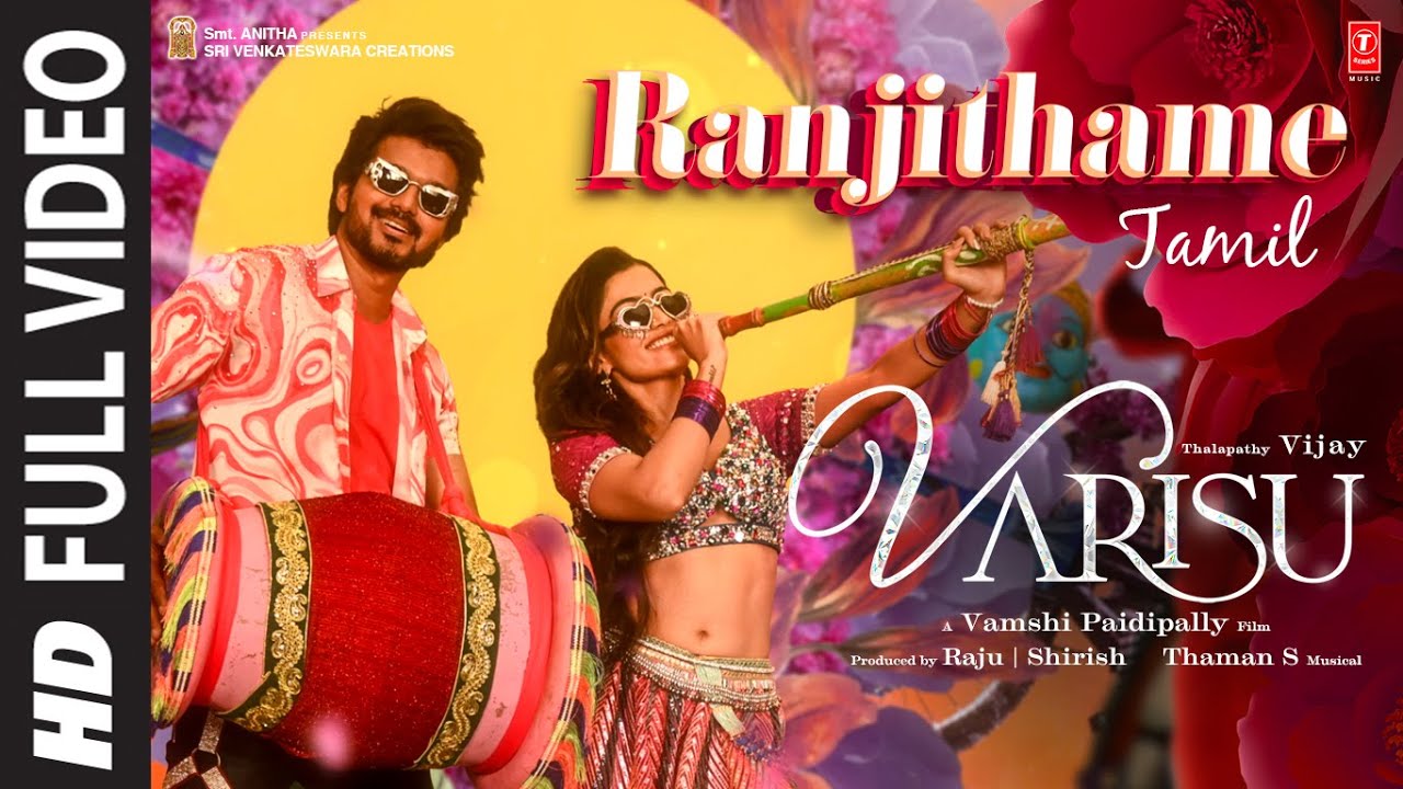 Full Video of 'Ranjithame' from Varisu (Tamil)