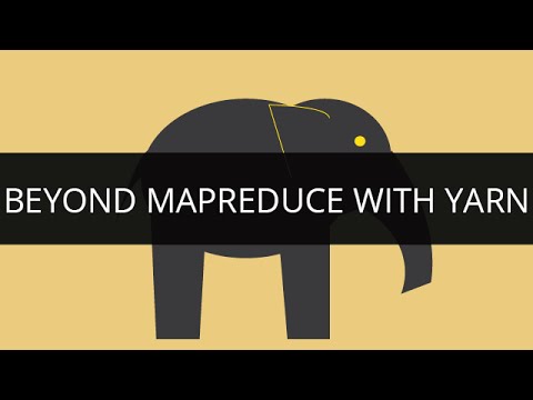 Hadoop Yarn | Beyond MapReduce with Yarn | Hadoop Tutorial for Beginners | Edureka
