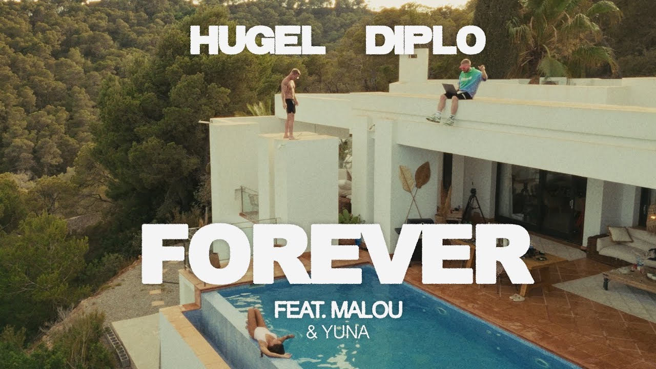 HUGEL & Diplo Drop 'Forever' ft. Malou & Yuna | Official Visualizer 🎶