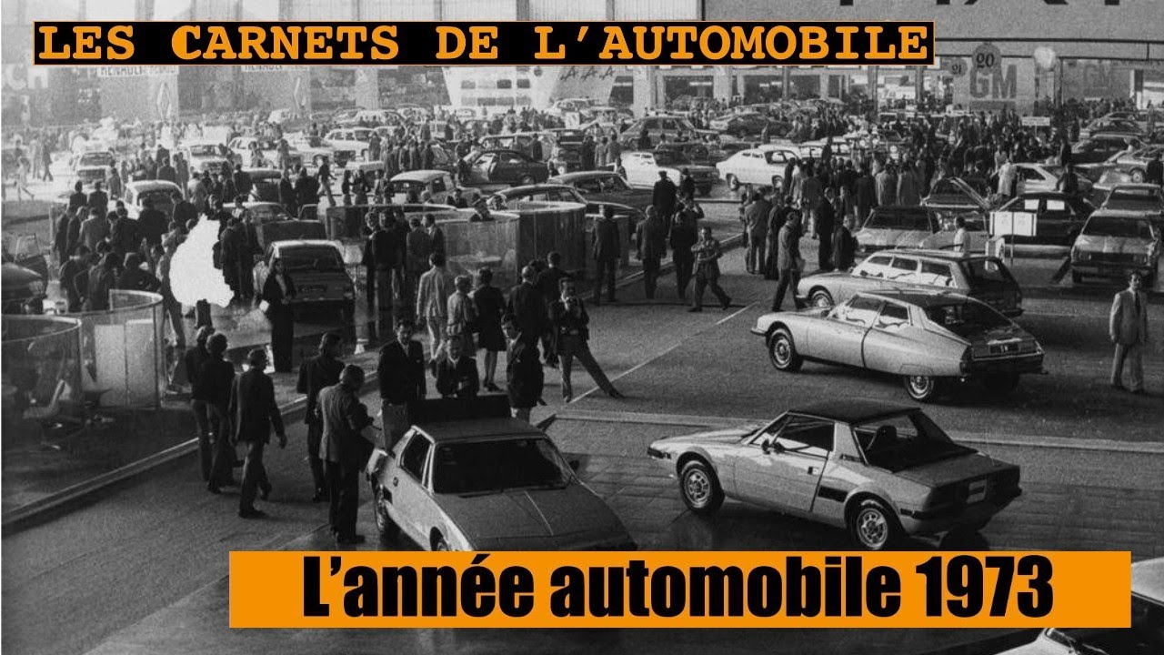 1973 : Année Clé pour l'Automobile 🚗