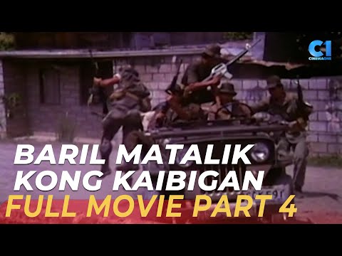 ‘Baril Matalik Kong kaibigan’ FULL MOVIE Part 4 | Dick Israel, Odette Khan | Cinema One