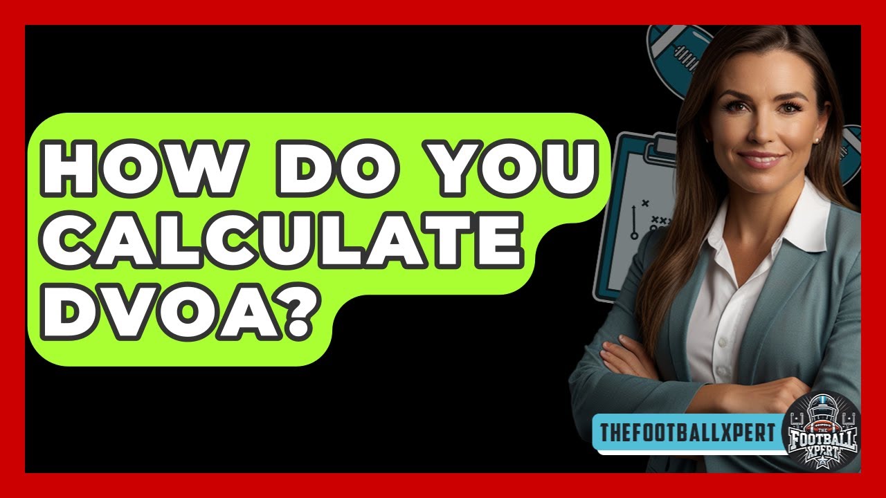 How to Calculate DVOA in Football 🏈