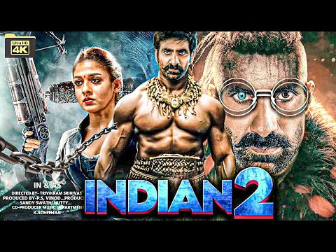 INDIAN 2 | Ravi Teja | 2025 New Released South Hindi Dubbed Full Action Movie In 4K | Nayanthara