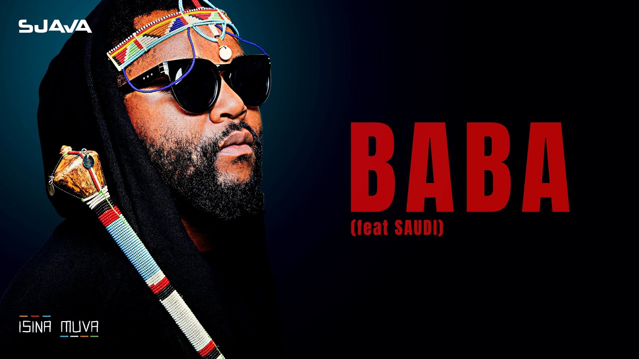 Sjava - Baba feat Saudi (Lyric Video) 🎶