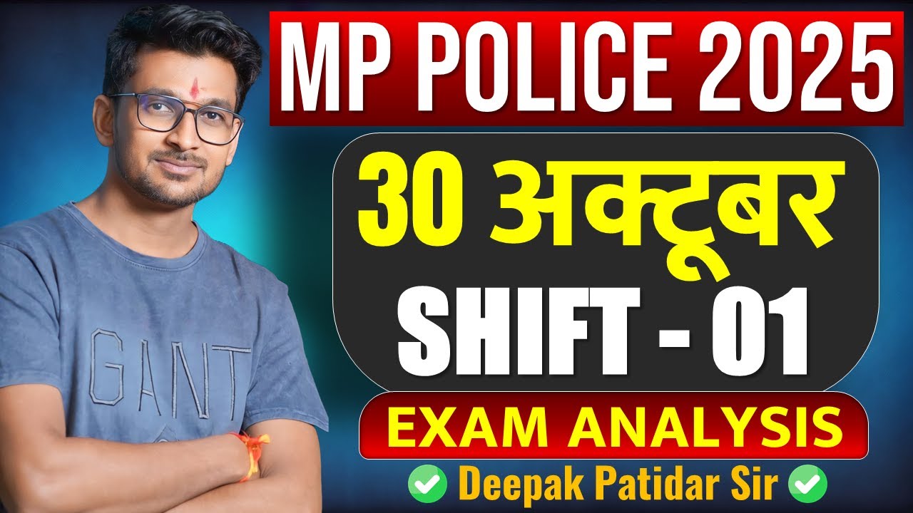 MP Police Constable 1st Shift Analysis (30 October) | Complete MP Police Exam Review 2025