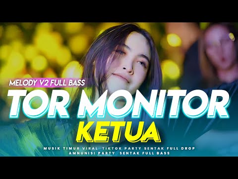 VIRAL‼️ DJ TOR MONITOR KETUA X MELODY V2 -  ORANG BARU LEBIH GACOR - Deon Excotic