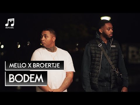 Mello x Broertje - Bodem (Official Music Video - prod. Drayson Gashi)
