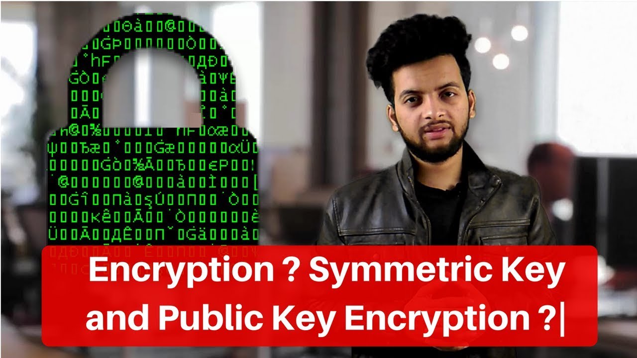 Encryption Explained: Symmetric & Public Key Methods 🔐