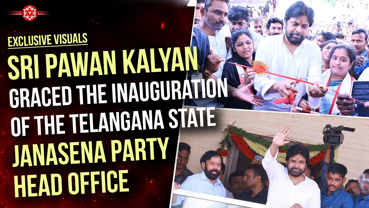 Exclusive Visuals Sri Pawan Kalyan Graced the Inauguration of the Telangana State Party Head Office