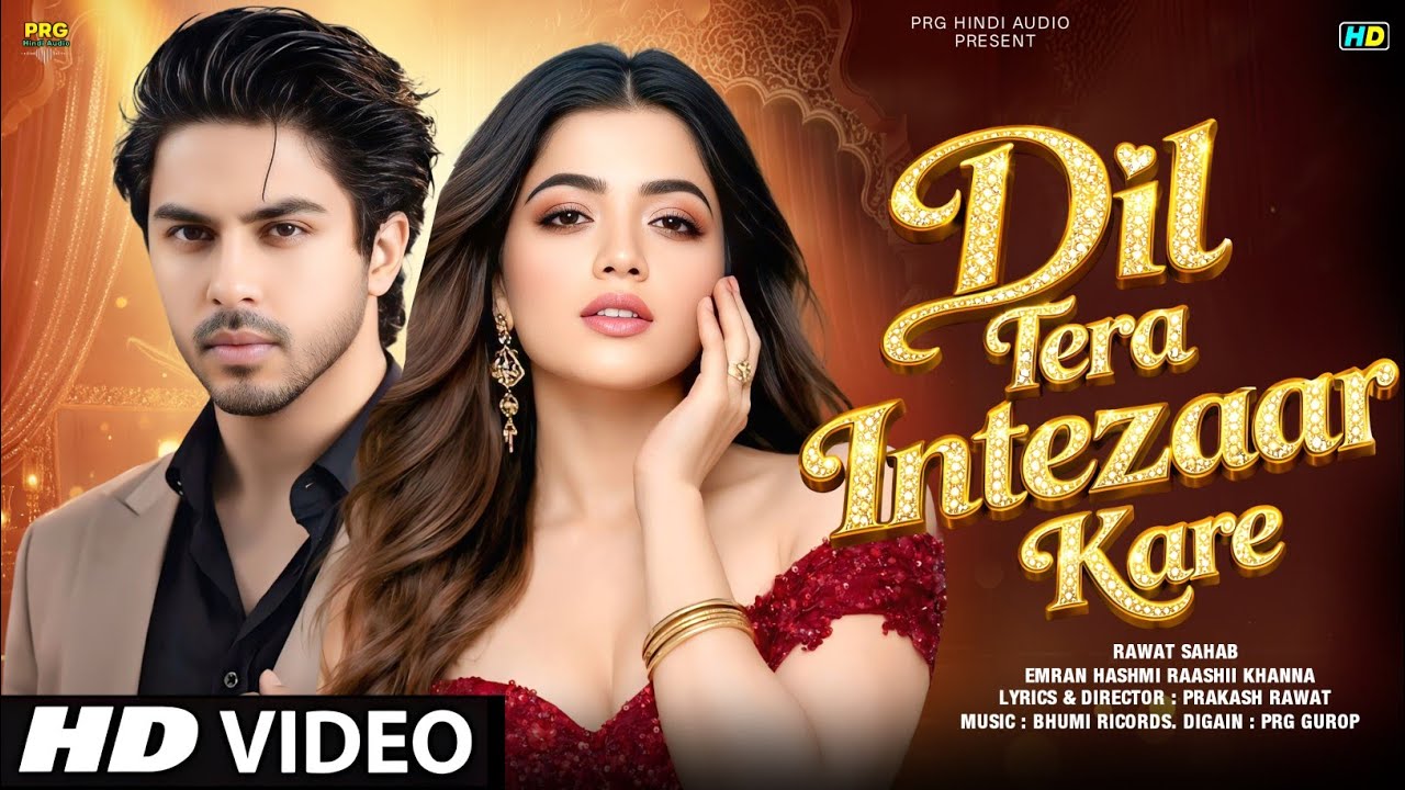New Romantic Songs 2026: Dil Tera Intezaar & Ishq ka Nasha