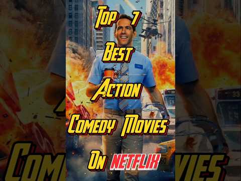 "7 Netflixâs Best Action-Comedy Movies of all time!" Top Action Comedy Movies to Watch on Netflix!