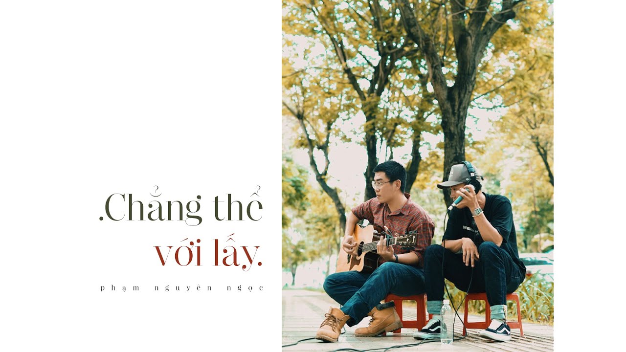 Chẳng Thể Với Lấy | Phạm Nguyên Ngọc