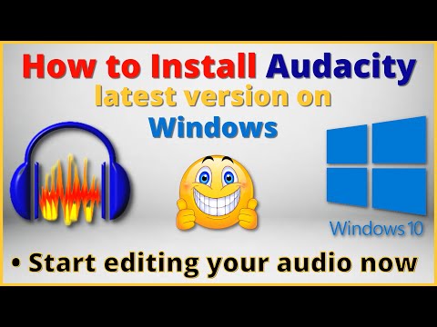 How to Install Audacity latest version on windows 10 | Audacity best & free audio editing software