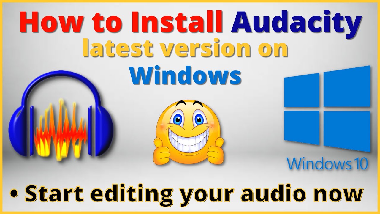 Easy Guide: Install the Latest Audacity on Windows 10 for Free π§