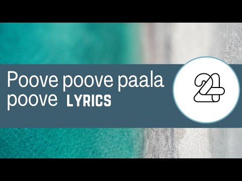 Poove Poove Paala Poove Lyrics & Karaoke 🎶