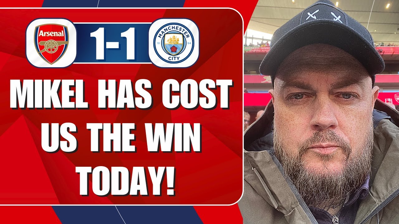 Mikel's Mistake Cost Arsenal the Win Against Man City | Match Reaction ⚽