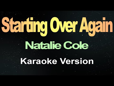Starting Over Again - Natalie ColeĀ (Karaoke Version)