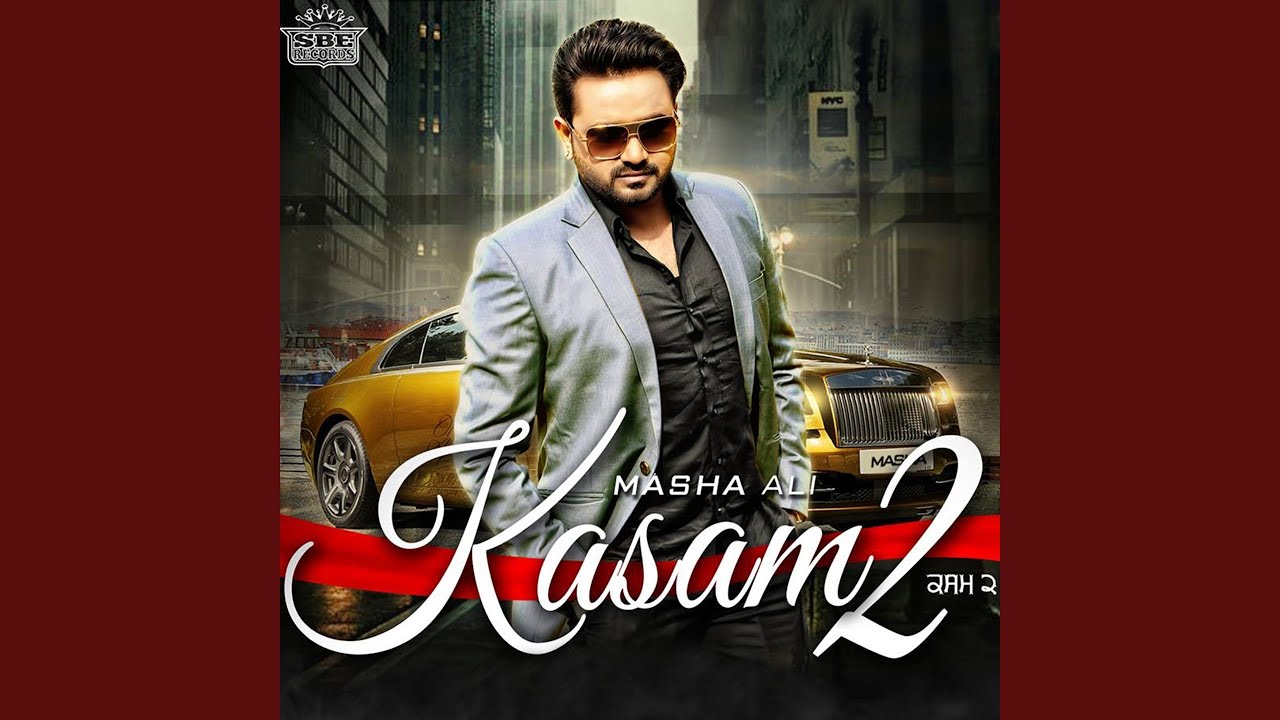 Kasam 2 by Masha Ali & G. Guri ๐ถ