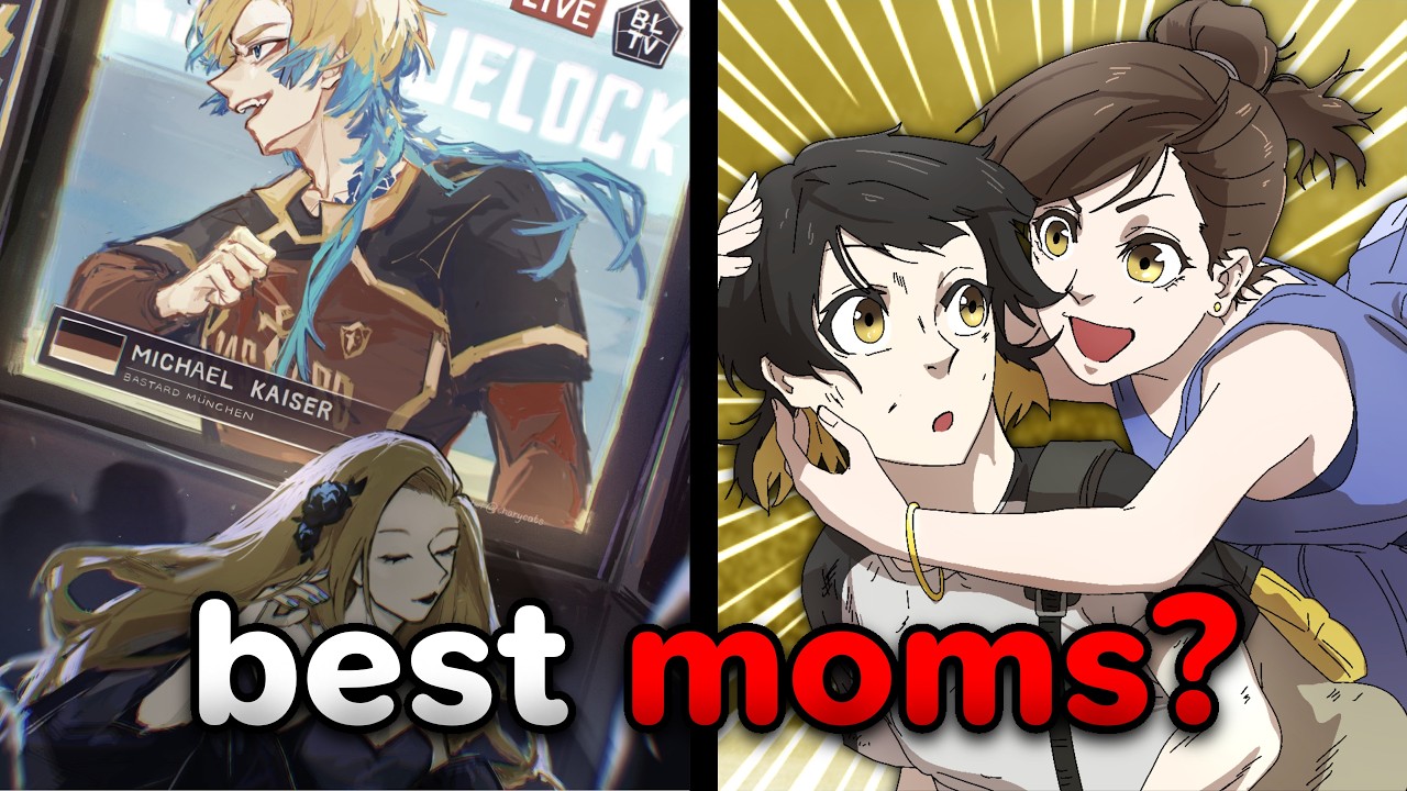 Top Mothers in Blue Lock! | Mother's Day Special 💙