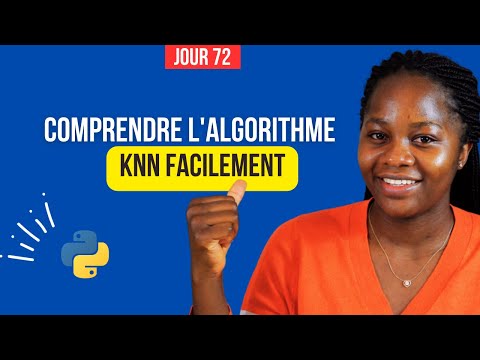 Découverte De L'Algorithme KNN : Tout Ce Que Vous Devez Savoir