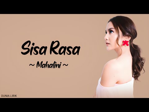 Sisa Rasa- Mahalini (Lirik)