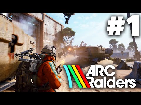 ARC Raiders Gameplay Walkthrough Part 1 - SURVIVAL ON DAY 1