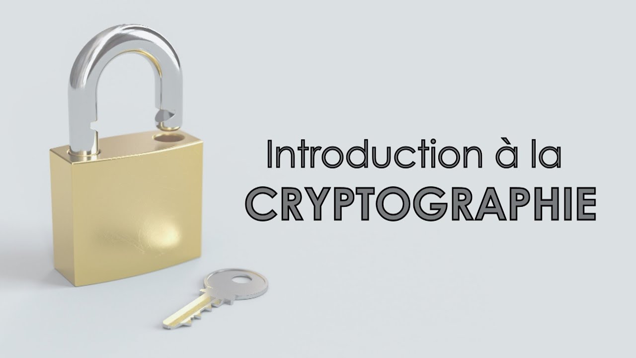 Découverte de la Cryptographie : Principes Essentiels 🔐