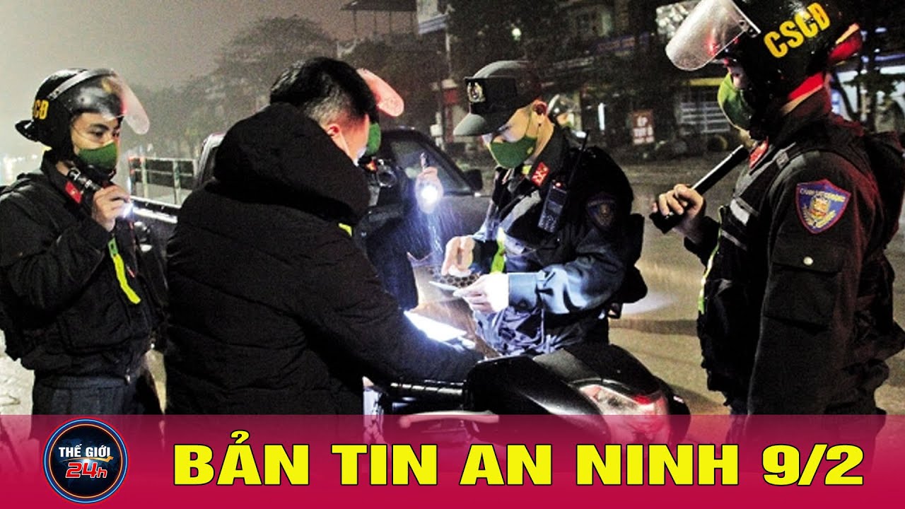 Tin nóng ngày 9/2/2026: Mâu thuẫn mẹ chồng, đốt nhà 🔥