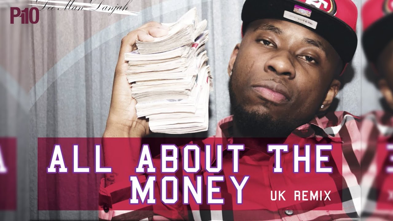 P110 - Dman Danjah All About The Money (UK Cover) 🎶