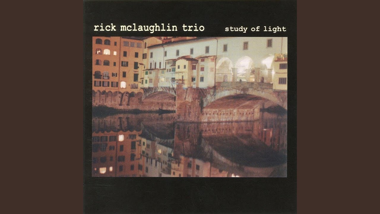 Colours of Chloë by Rick McLaughlin Trio 🎶