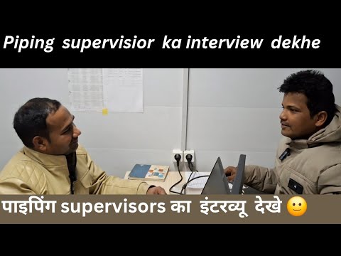 Piping Supervisor Interview Questions and Answers part -1 || # piping supervisior interview