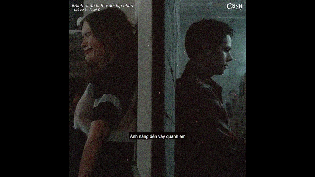 Sinh Ra Đối Lập Nhau (Lofi Ver.) - Emcee L ft. Badbies 🎶
