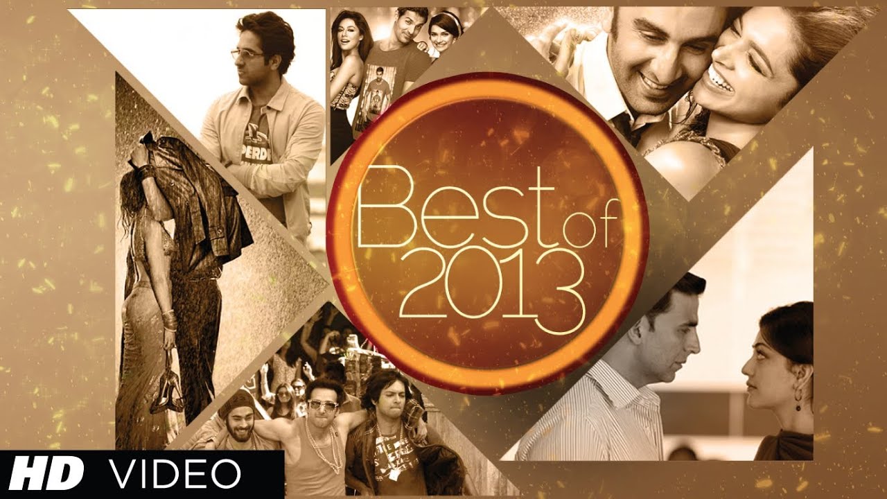 Top Bollywood Songs of 2013 (Jan-Jun) 🎶