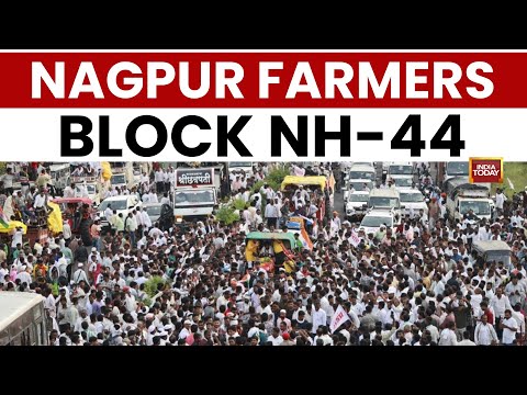 Farmer Protest: Nagpur Protest Halts Nagpur-Hyderabad Highway | India Today News