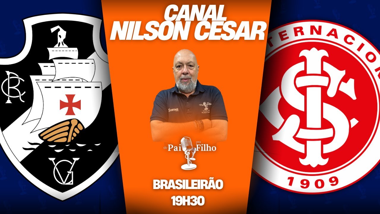 VASCO x Internacional ao Vivo | Brasileirão 36ª Rodada