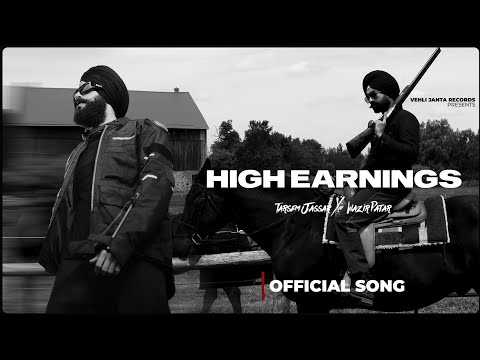 HIGH EARNING (FULL VIDEO) Tarsem Jassar | Wazir Patar | Latest Punjabi Song 2025