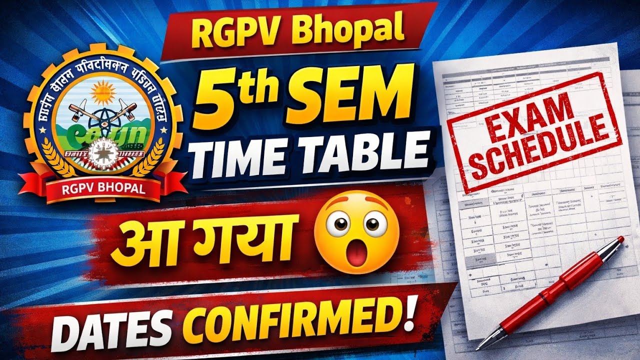 RGPV BTech 5th Semester Exam Schedule Released 📅