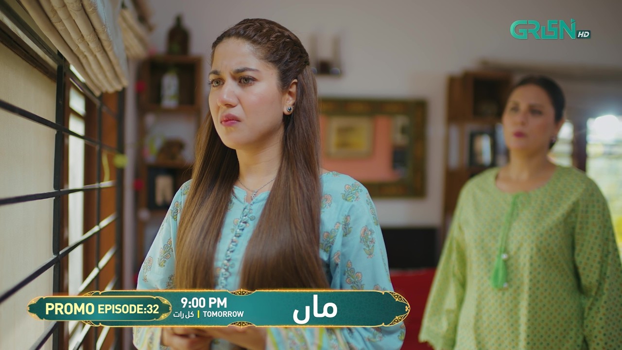 Maa Episode 32 Promo - Tomorrow 9 PM on Green TV 📺