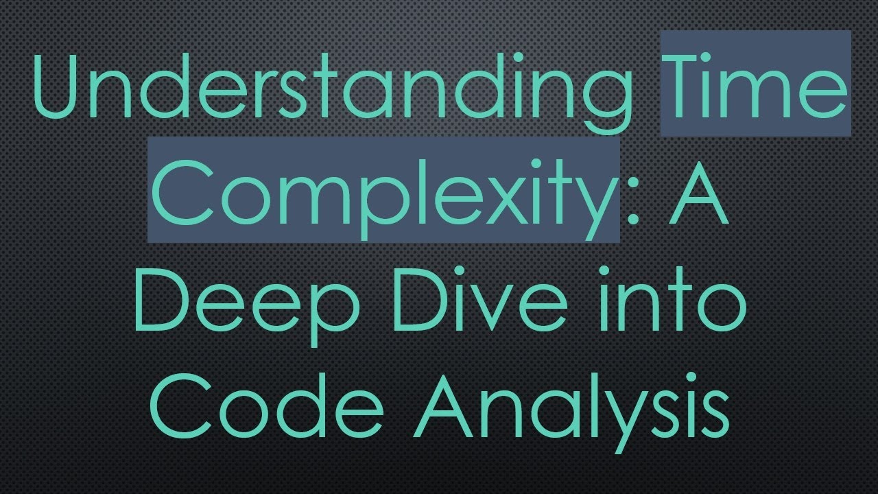 Mastering Time Complexity: Simplified Guide to Analyzing Code ⏱️