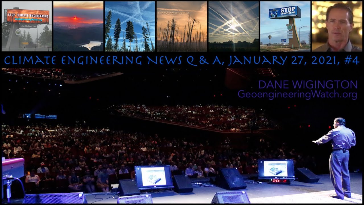 Climate Engineering News Q & A, January 27, 2021, #4 ( Geoengineering Watch )