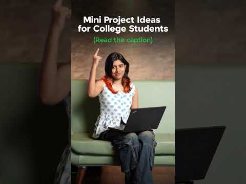 10 Mini Project Ideas for College Studentsπ