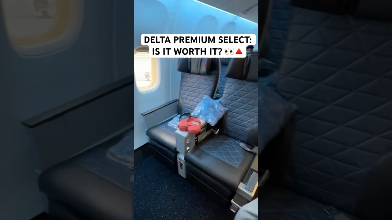 Is Delta Premium Select WORTH it? 👀🔺 #delta #premiumeconomy #deltaairlines #businessclass
