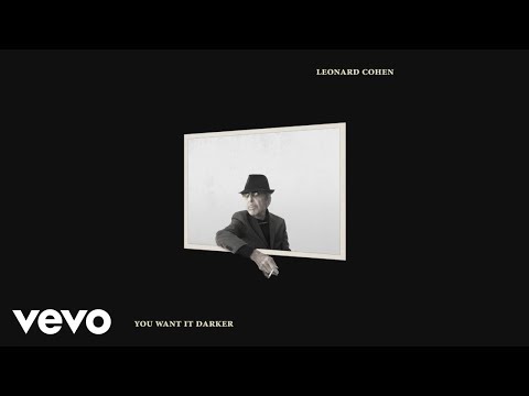 Leonard Cohen - You Want It Darker (Official Audio)