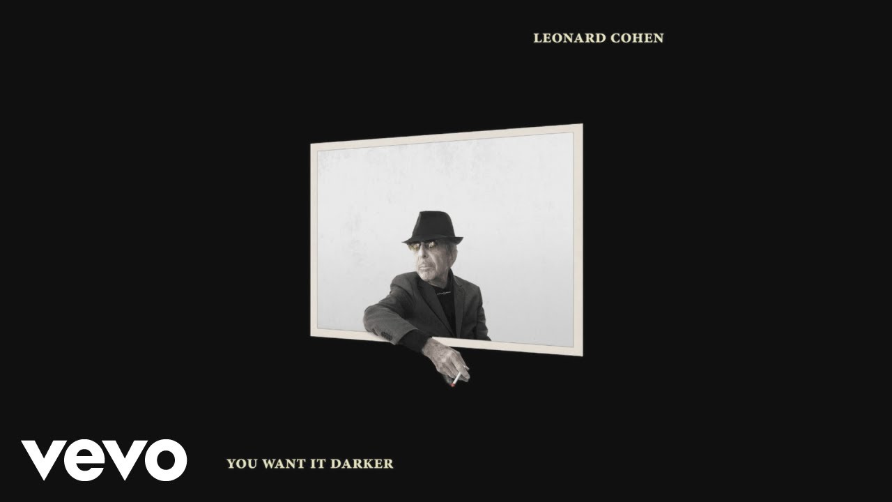 Leonard Cohen - You Want It Darker (Official Audio)