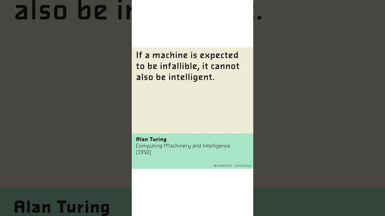Alan Turing Quote in Alphaville Typeface by Shinntype