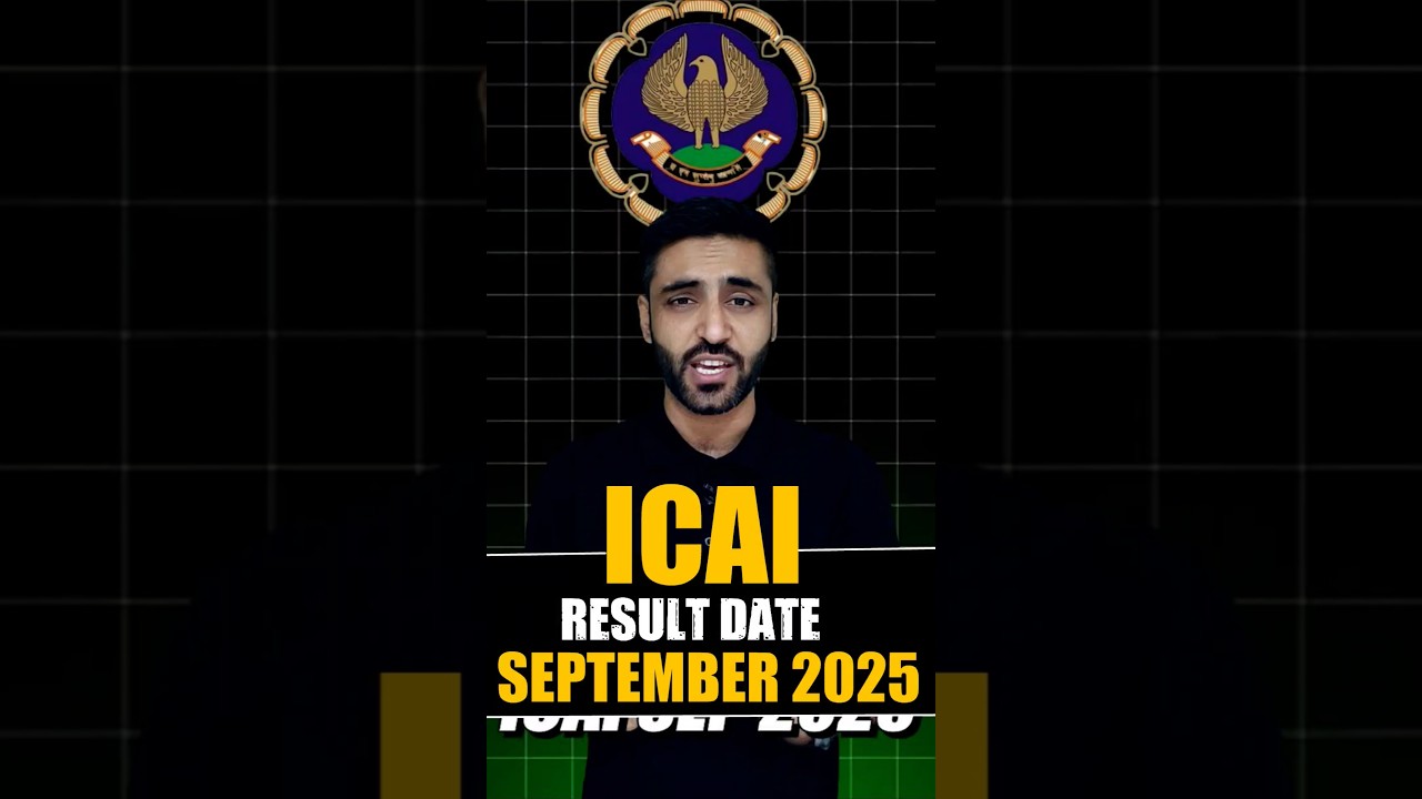 ICAI September 2025 Result Date Announced | CA Foundation, Intermediate & Final Results 📢