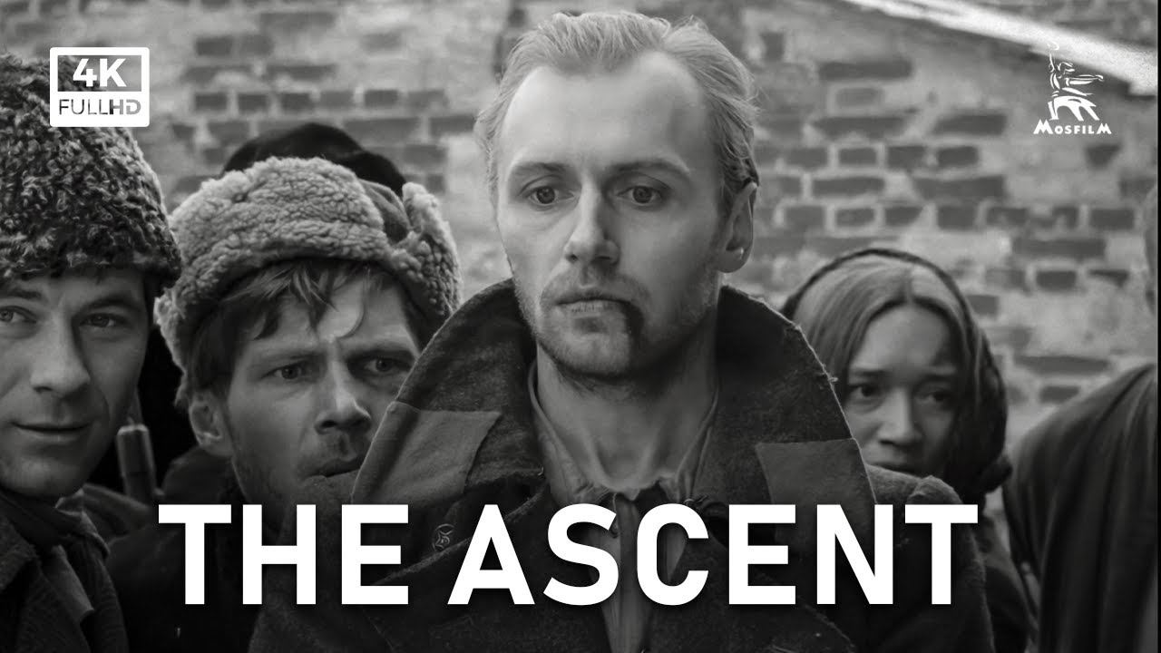 The Ascent | Drama Movie Set in WWII Belarus