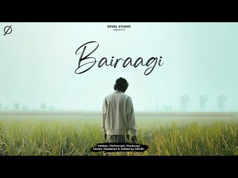 DEVEL - BAIRAAGI | HINDI RAP SONG