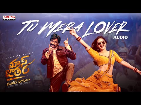 Tu Mera Lover Song | Mass Jathara | Ravi Teja, Sreeleela | Bheems Ceciroleo | Bhanu Bogavarapu